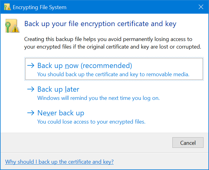 Back up your file encryption certificate and key